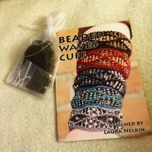 Laura Nelkin gave me this kit to make her Beaded Cuff pattern.  Isn't that thoughtful? I am a big fan of Laura's talent and designs, and am very happy that we got the chance to get to know each other this weekend.